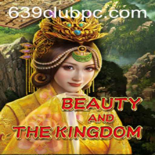 BeautyAndTheKingdom: Exploring the Enchanted World of the Game