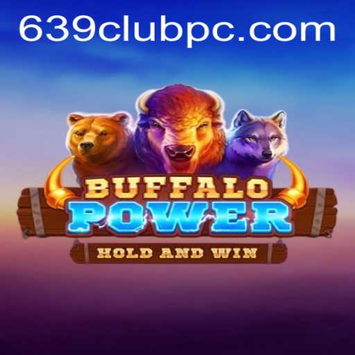 Exploring the Fascinating World of BuffaloPower at 639club
