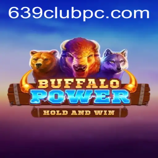 Exploring the Fascinating World of BuffaloPower at 639club