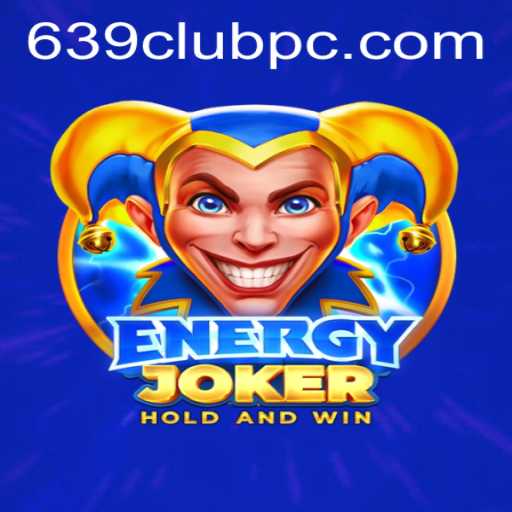 Discover the Thrilling World of EnergyJoker: A New Era in Gaming with 639club