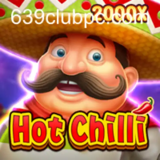 Exploring 'HotChilli' at 639club: A Sizzling New Gaming Experience