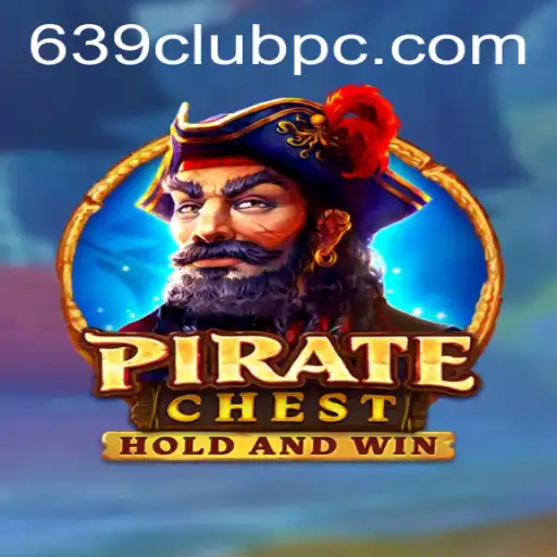PirateChest: Dive into the World of Adventure with 639club