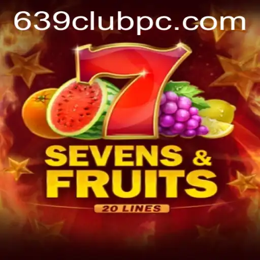 Exploring SevensFruits20: A New Gaming Experience by 639club